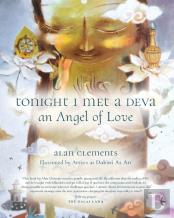 Tonight I Met A Deva, An Angel Of Love