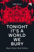 Tonight It'S A World We Bury
