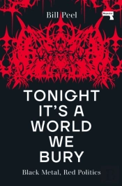 Tonight It'S A World We Bury