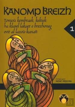 Bertrand.pt - Toniou Kembraek, Keltiek, Ha Klasel Lakaet E Brezhoneg