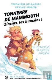 Tonnerre De Mammouth : Zinzins Les Humains !