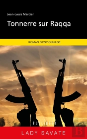 Tonnerre Sur Raqqa