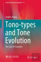 Tono-Types And Tone Evolution