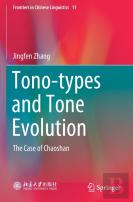 Tono-Types And Tone Evolution