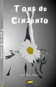 Tons de Cinzento