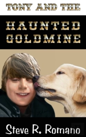Tony And The Haunted Goldmine