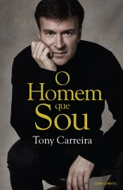 Tony Carreira - O Homem Que Sou