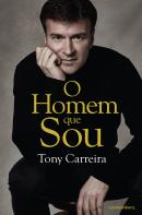 Tony Carreira - O Homem Que Sou