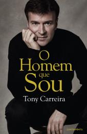 Tony Carreira - O Homem Que Sou