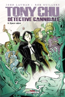 Bertrand.pt - Tony Chu, Detective Cannibale T06 Space Cakes
