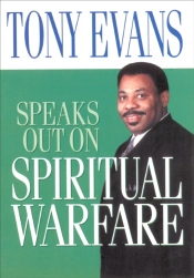 Tony Evans Speaks Out On Spiritual Warfare