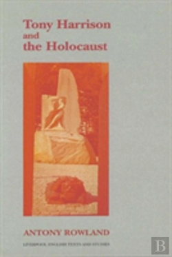 Bertrand.pt - Tony Harrison And The Holocaust