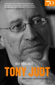 Tony Judt - Historiador e Intelectual Público