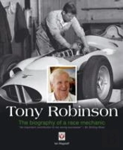 Tony Robinson - The Biography Of A Race Mechanic