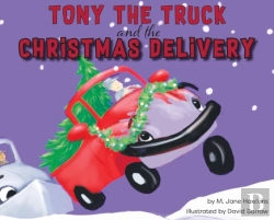 Bertrand.pt - Tony The Truck And The Christmas Delivery