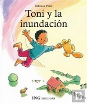 Tony Y La Inundacion  