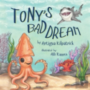 Tony'S Bad Dream