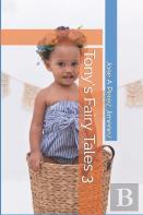 Tony'S Fairy Tales 3