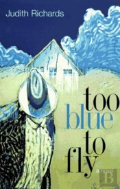 Too Blue To Fly