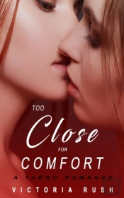 Too Close For Comfort