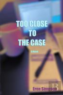 Too Close To The Case