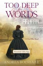 Too Deep For Words Â€“ A Civil War Novel