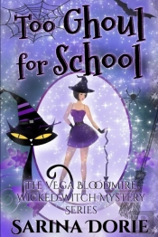 Too Ghoul For School