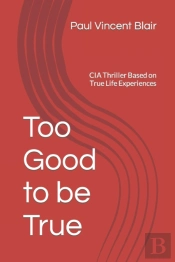 Too Good To Be True