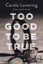 Too Good To Be True