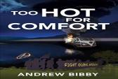 Too Hot For Comfort