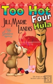 Too Hot Four Hula