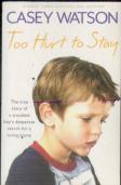Too Hurt To Stay
