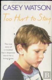 Too Hurt To Stay