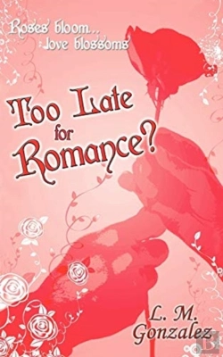 Bertrand.pt - Too Late For Romance?