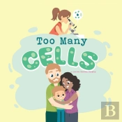 Too Many Cells