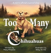 Too Many Chihuahuas
