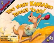 Too Many Kangaroo Things To Do!