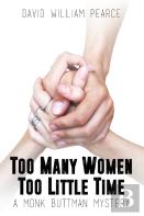 Too Many Women, Too Little Time