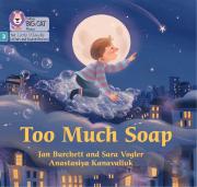 Too Much Soap