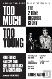 Too Much Too Young: The 2 Tone Records Story
