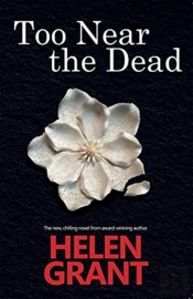 Too Near The Dead