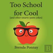 Too School For Cool