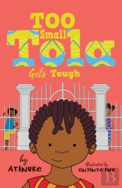 Too Small Tola Gets Tough
