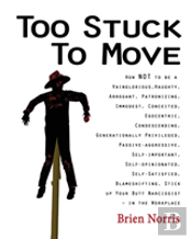 Too Stuck To Move