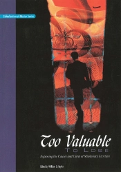 Too Valuable To Lose