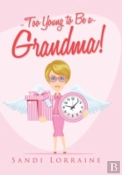 Bertrand.pt - Too Young To Be A Grandma!