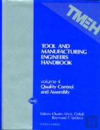 Tool And Manufacturing Engineers' Handbook