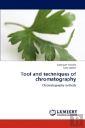 Tool And Techniques Of Chromatography