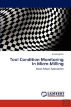 Bertrand.pt - Tool Condition Monitoring In Micro-Milling