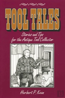 Bertrand.pt - Tool Tales, Stories And Tips For The Antique Tool Collector